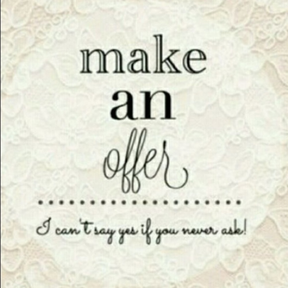 Make an offer!!